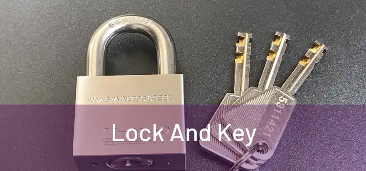  Lock And Key 